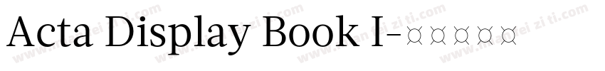 Acta Display Book I字体转换